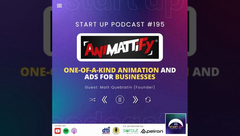 Start Up #195: AniMattify - One-of-a-kind Animation and Ads for Businesses