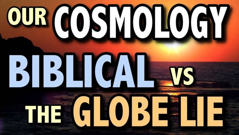 Truth of Biblical Cosmology is Consistent, Where the Globe Lie is Not