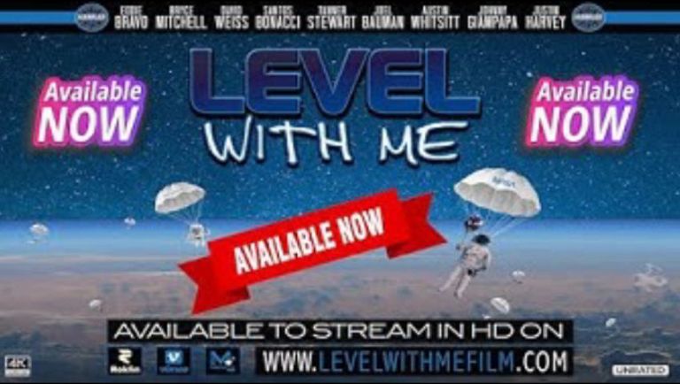 Level With Me Film   4K