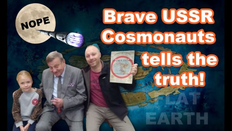 USSR Cosmonauts   Earth is Flat and Nobody Has Been to Space