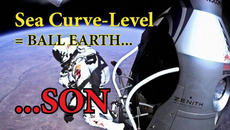 Sea Curve-Level = BALL EARTH, Son!!!