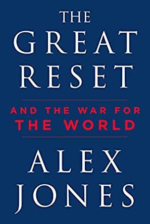 Alex Jones Great Reset Book 2022 41JmGCDWbaL._SX342_SY445_QL70_ML2_.jpg