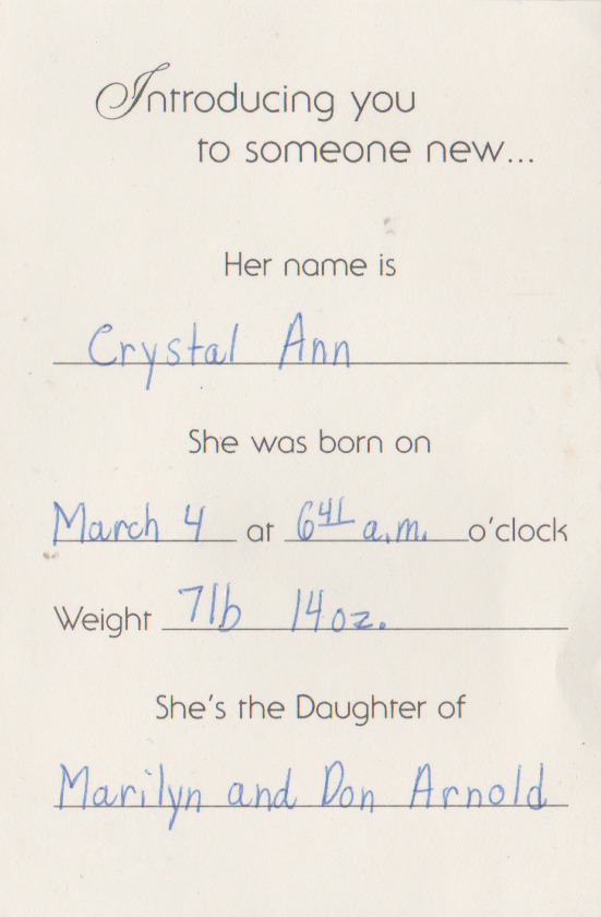 1990-03-04 - Sunday - 06:41 AM PST FGOR - Crystal Ann Arnold was born-2.png