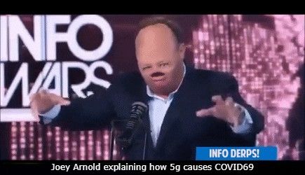 Joey Arnold 5G Covid Alex Jones Discord Meme image_49.jpg