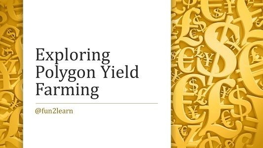 Exploring Polygon Yield Farming.jpg