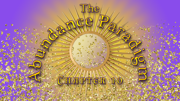 Abundance Paradigm Chapter 10 Header.png