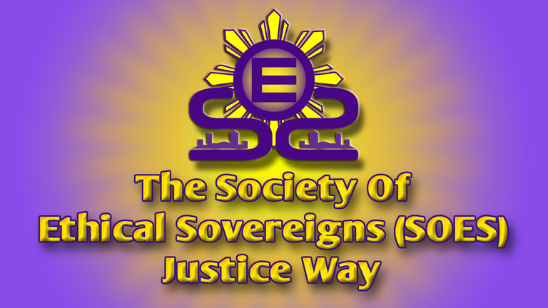 The Society Of Ethical Sovereigns (SOES) Justice Way Header.png