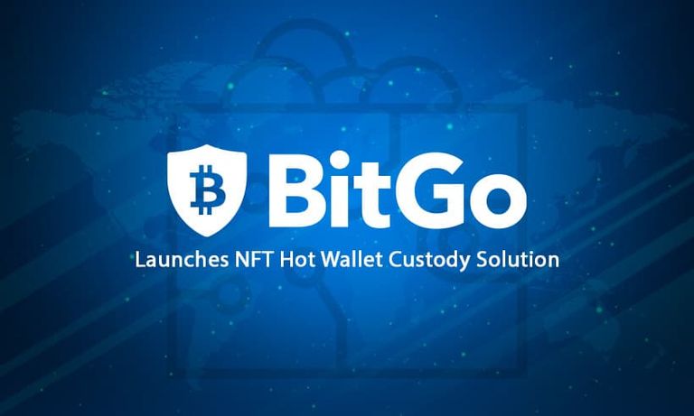 BitGo-Launches-NFT-Hot-Wallet-Custody-Solution.jpeg