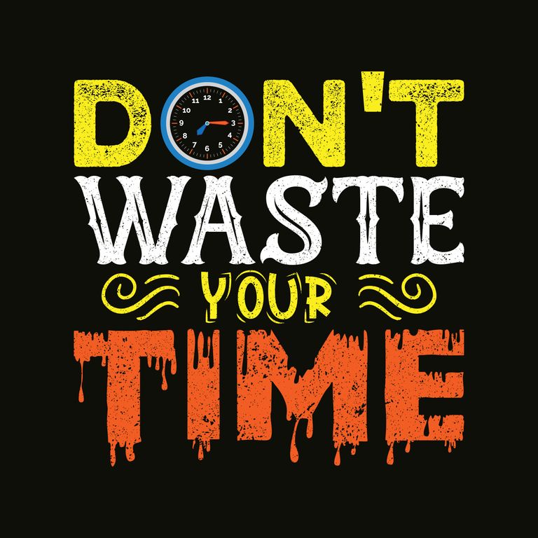 don-t-waste-your-time-t-shirt-design-vector.jpg