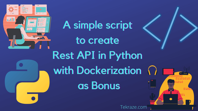 A simple script to create Rest API in Python with Dockerization as Bonus