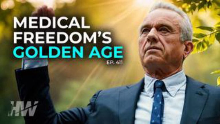 EPISODE 411: MEDICAL FREEDOM’S GOLDEN AGE