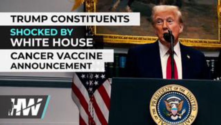 TRUMP CONSTITUENTS SHOCKED BY WHITE HOUSE CANCER VACCINE ANNOUNCEMENT